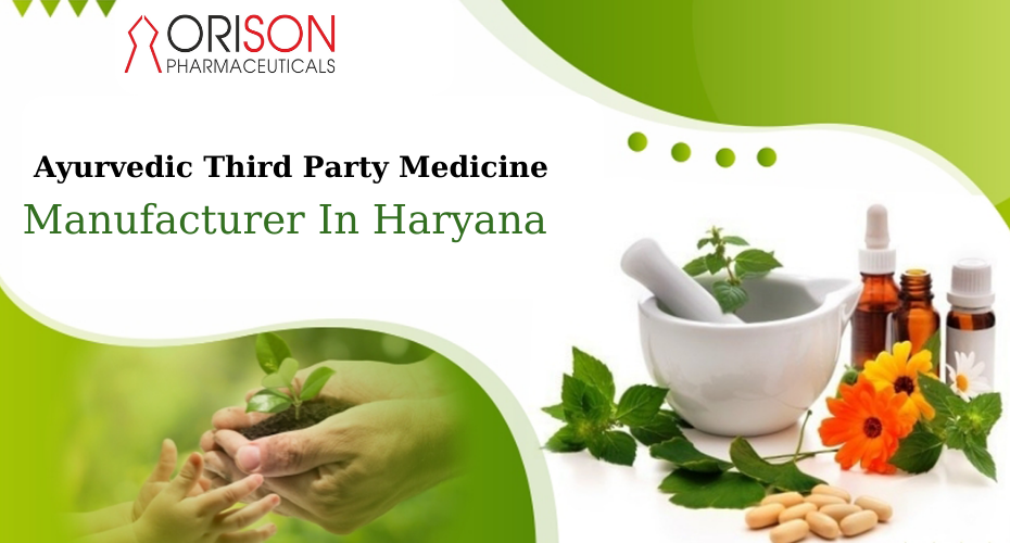 Ayurvedic Third Party Manufacturing Company in haryana