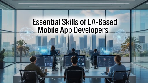 Mobile app developers Los Angeles CA