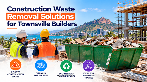 reliable construction waste removal services in Townsville
